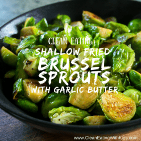 Shallow Fried Brussel Sprouts in Garlic Butter