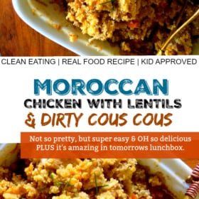 Clean Eating Moroccan Chicken & Lentils with Dirty Couscous