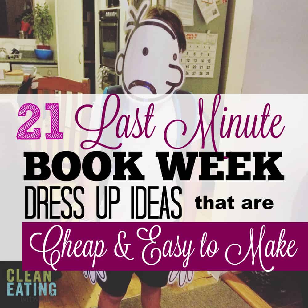 Super Easy DIY Book Week Costume Ideas (that you can pull together in a couple of Minutes).