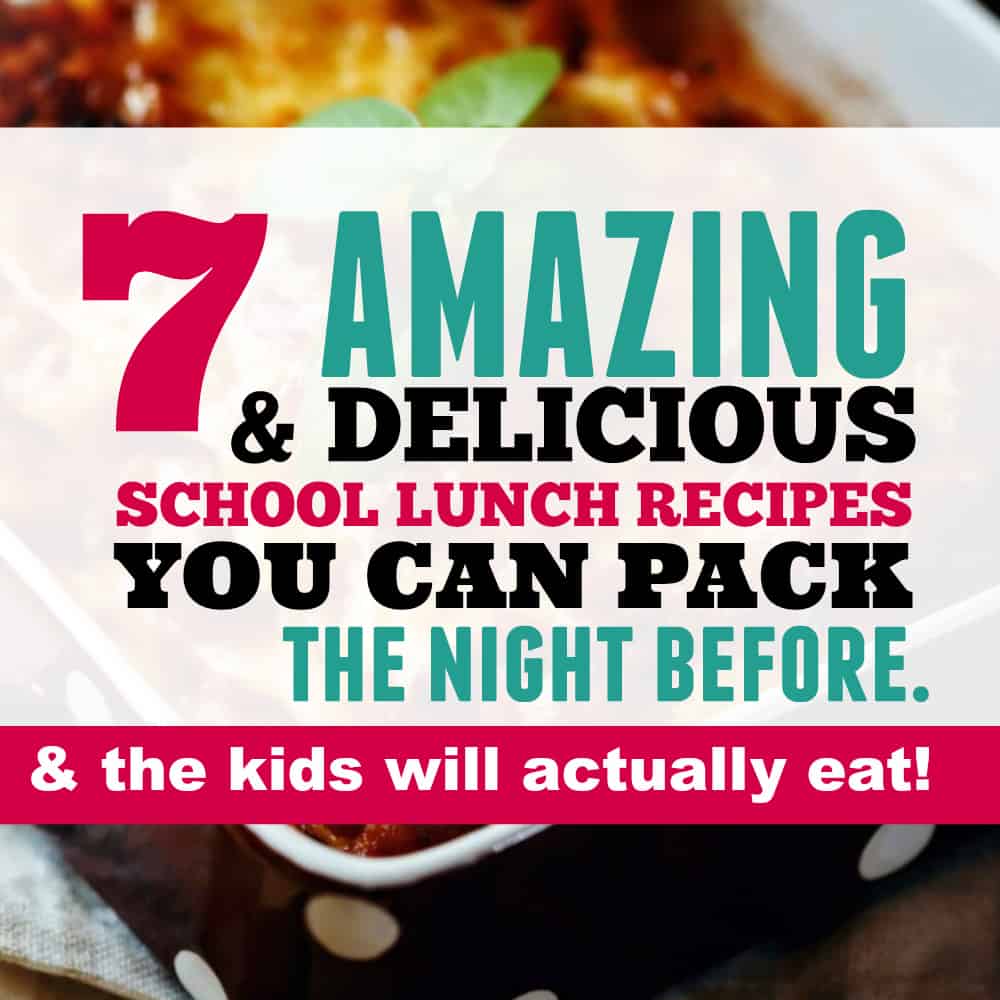 Want To Pack A Lunch Your Kid Will Actually Eat? These Back To School Lunch Ideas that you can pack the night before!