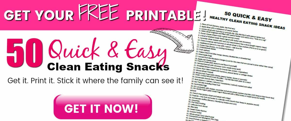 50 Clean Eating Snacks Printable optin in box image