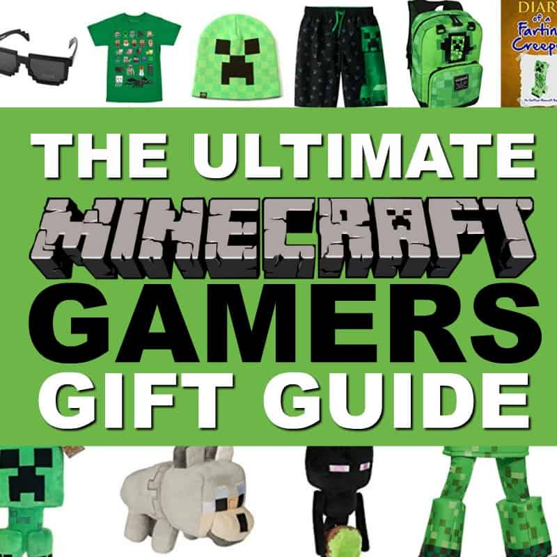 The Ultimate Minecraft Gamers Gift Guide