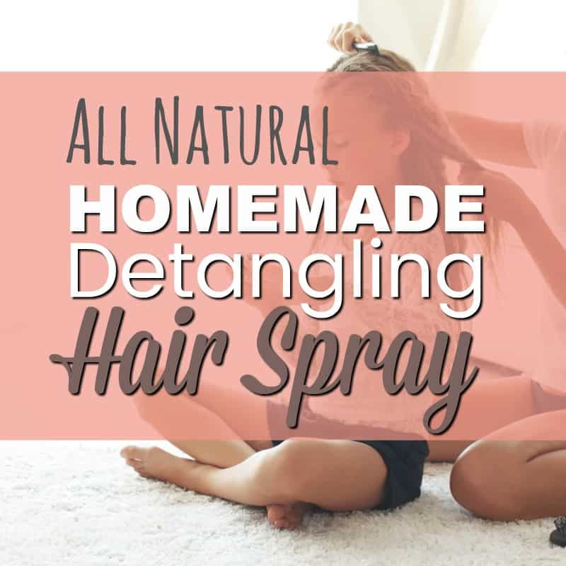 Homemade Hair Detangling Spray - Works like magic on knotty, flyaway morning hair (Stops all the fighting too)