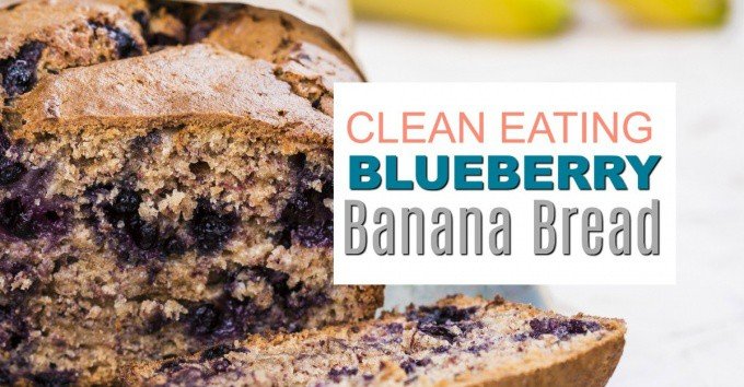 Healthy, Clean Eating Blueberry Banana Bread #cleaneating #bananabread