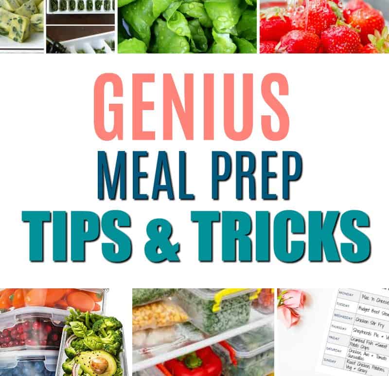 22 Genius Meal Prep Hacks